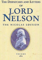 The Dispatches and Letters of Lord Nelson