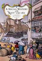 A Social History of the Navy 1793-1815
