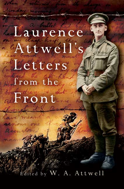 Laurence Attwell's Letters From the Front