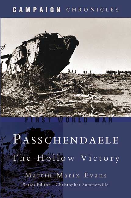 Passchendaele-The Hollow Victory