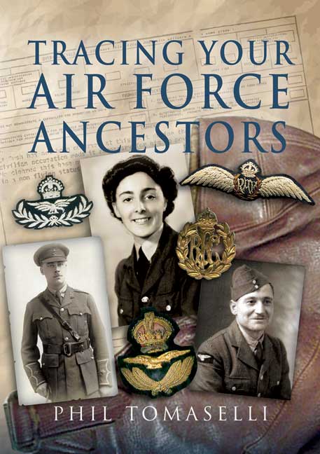 Tracing Your Air Force Ancestors First Edition