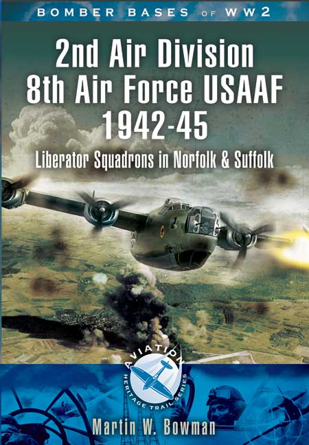 2nd Air Division 8th Air Force USAAF 1942-45