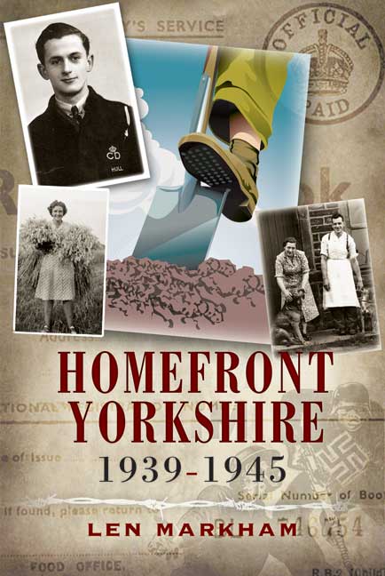 Homefront Yorkshire 1939-45