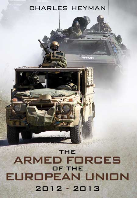 The Armed Forces of the European Union 2012-2013