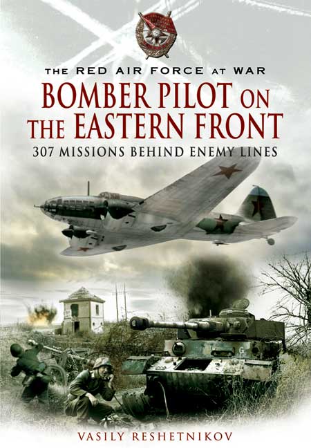 Bomber Pilot on the Eastern Front