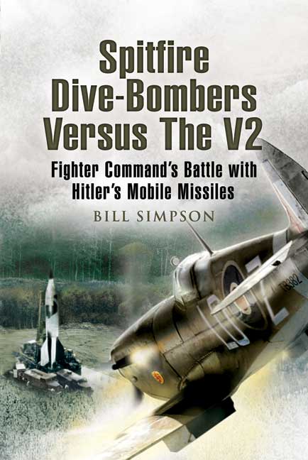 Spitfire Dive-bombers versus the V2