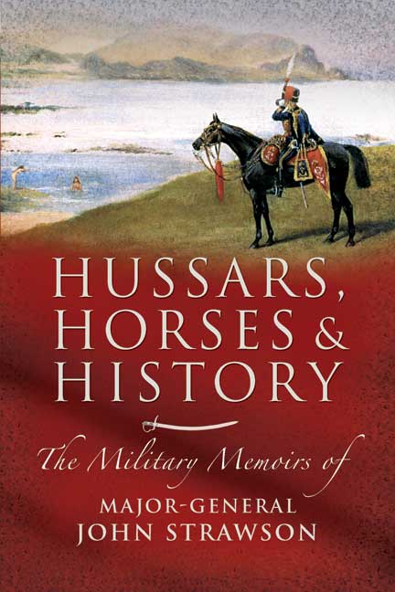 Hussars, Horses and History