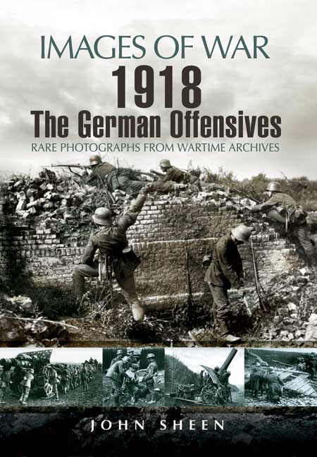 1918 The German Offensives