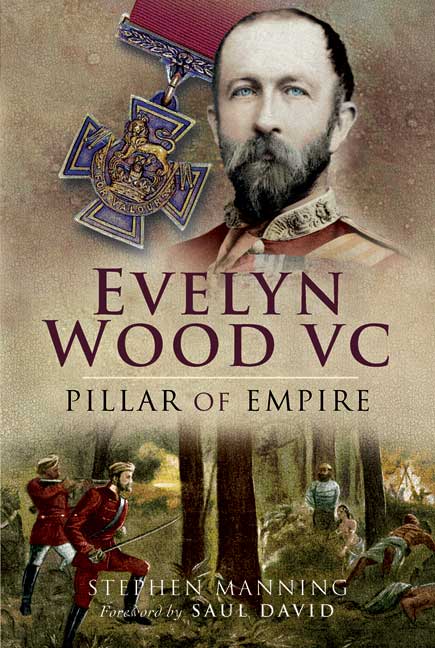 Pen And Sword Books Evelyn Wood Vc Pillar Of Empire Hardback