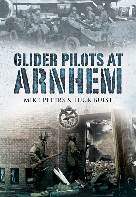 Glider Pilots at Arnhem