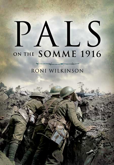 Pals on the Somme 1916