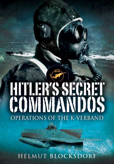 Hitler's Secret Commandos