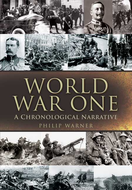 World War One - A Chronological Narrative