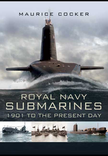 Royal Naval Submarines 1901 to 2008