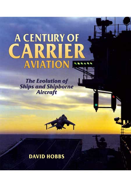 A Century of Carrier Aviation