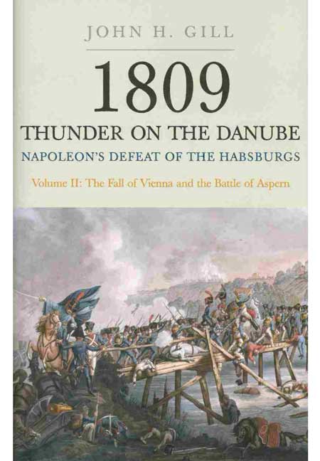 1809 Thunder on the Danube - Volume II