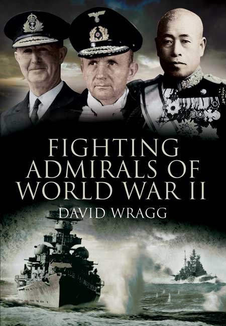 Fighting Admirals of World War II