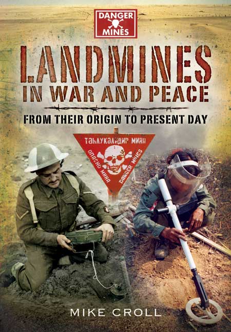 Landmines in War and Peace