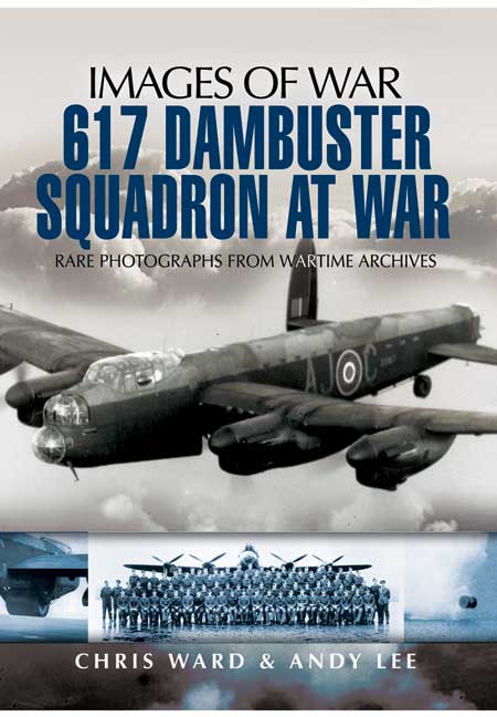 617 Dambuster Squadron at War