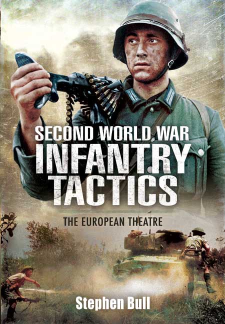 Second World War Infantry Tactics