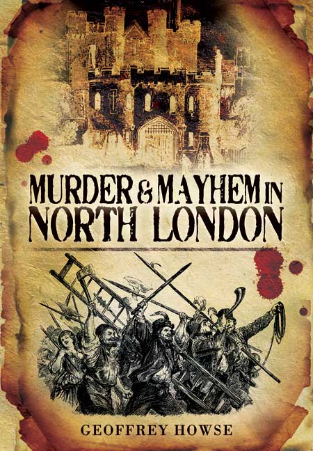 Murder and Mayhem in North London