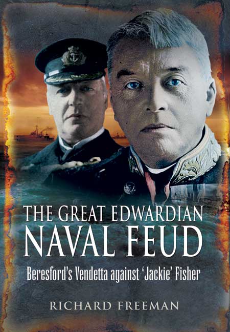 The Great Edwardian Naval Feud