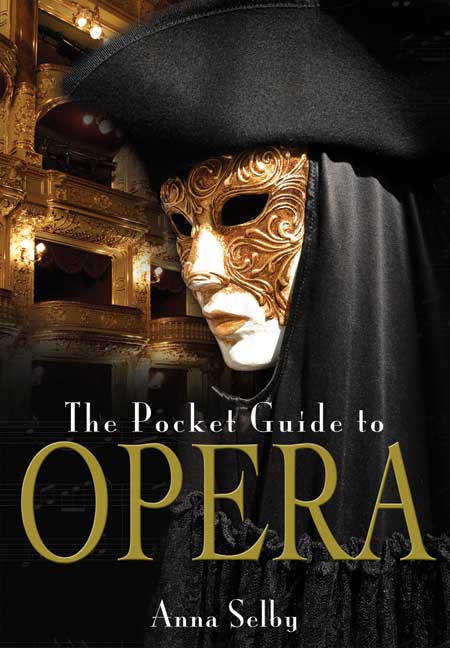 The Pocket Guide to Opera