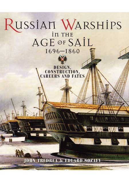 Russian Warships in the Age of Sail 1696-1860