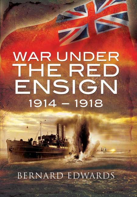 War Under The Red Ensign 1914   1918