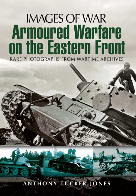 Armoured Warfare on the Eastern Front