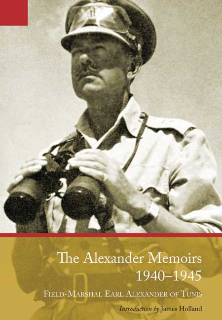 The Alexander Memoirs, 1940-1945