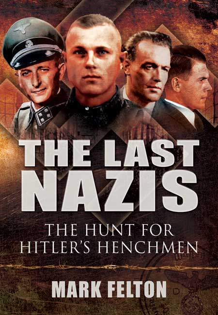 The Last Nazis