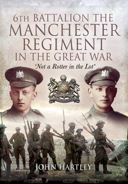 6th Battalion, The Manchester Regiment in the Great War