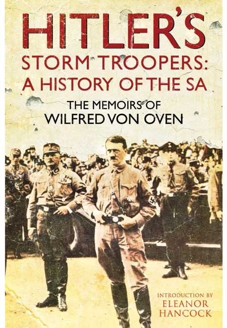 Hitler's Storm Troopers: A History of the SA