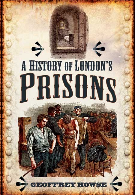 History of London's Prisons