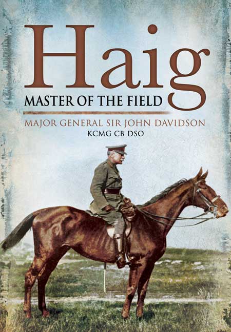 Haig: Master of the Field