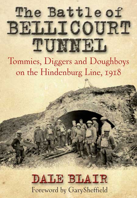 The Battle of Bellicourt Tunnel