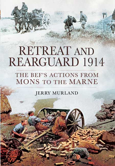 Retreat and Rearguard 1914