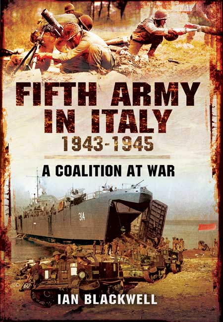 Fifth Army in Italy 1943 - 1945