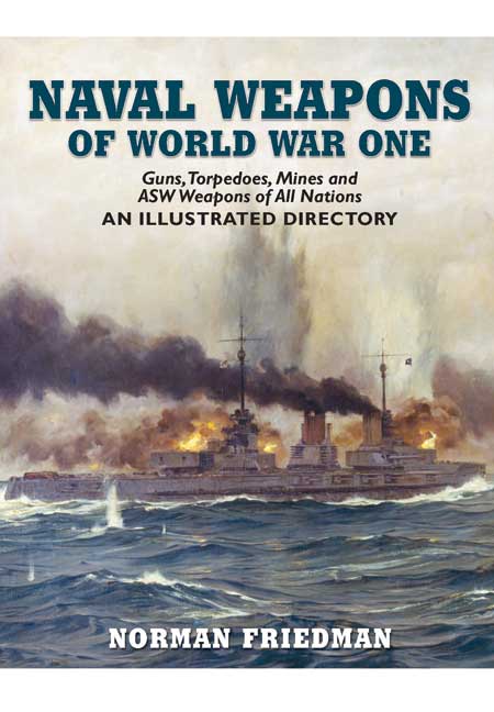 Naval Weapons of World War One