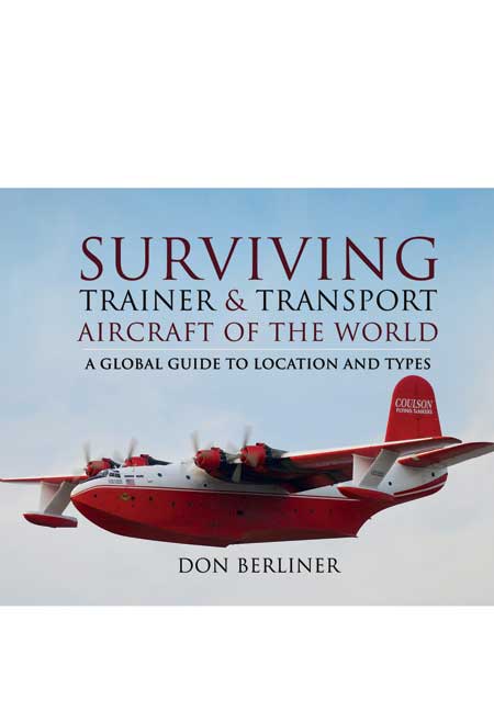 Surviving Trainer and Transport Aircraft of the World