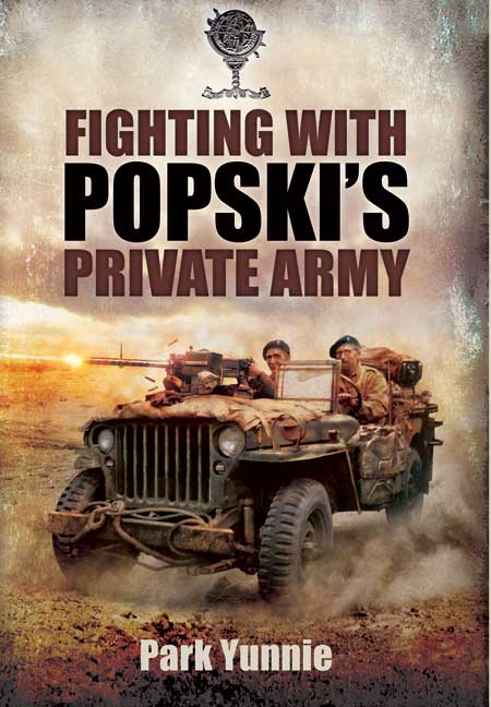 Fighting With Popski's Private Army