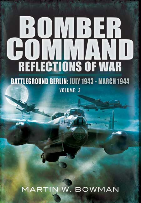 Bomber Command: Reflections of War