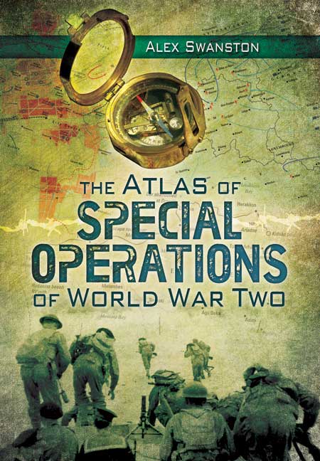 The Atlas of Special Operations of World War Two