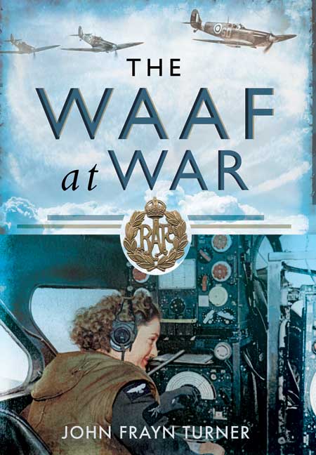 The WAAF At War