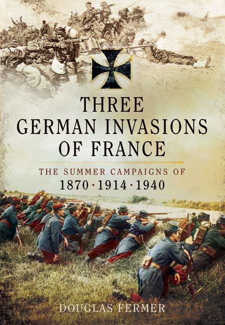 Three German Invasions of France