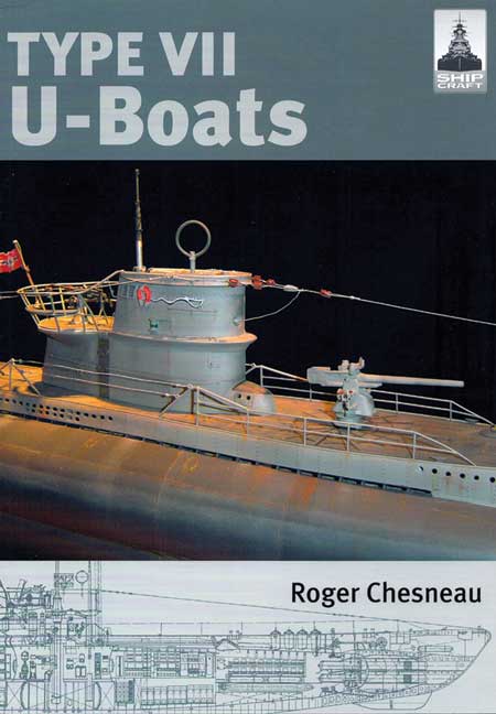 ShipCraft 4: Type VII  U-Boats