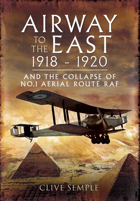 Airway to the East 1918-1920