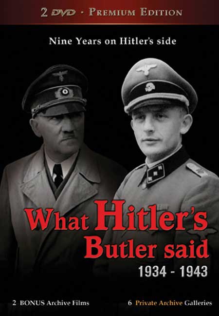 What Hitler's Butler Said