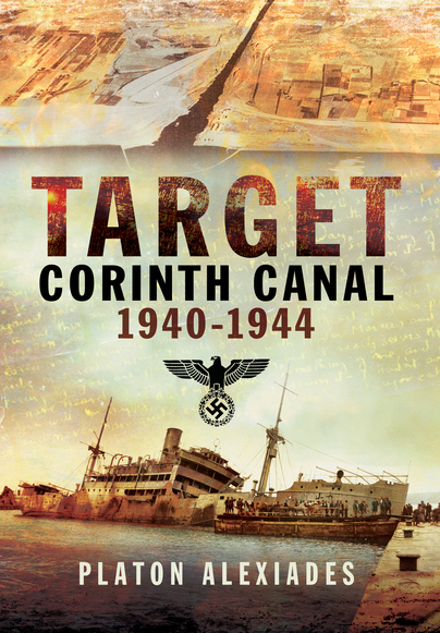 Target Corinth Canal 1940–1944